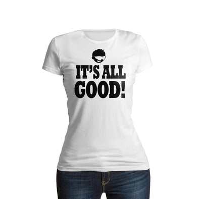Shurtzee - It's All Good Women's T-Shirt