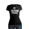 Shurtzee - We Stand Strong Women's T-Shirt
