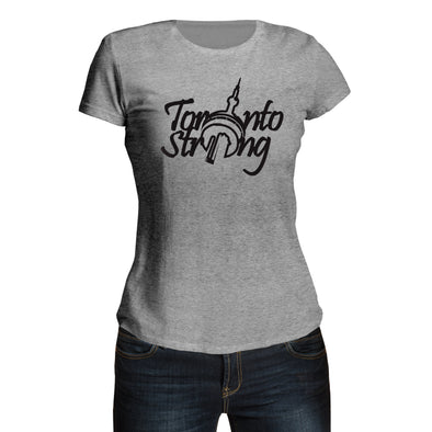 Toronto Strong Women's T-Shirt