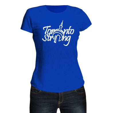 Toronto Strong Women's T-Shirt
