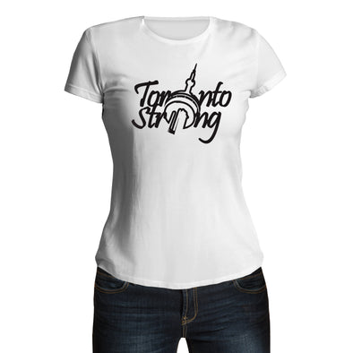 Toronto Strong Women's T-Shirt